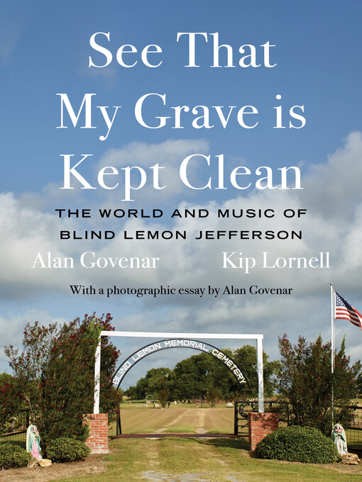 Title details for See That My Grave Is Kept Clean by Alan Govenar - Available